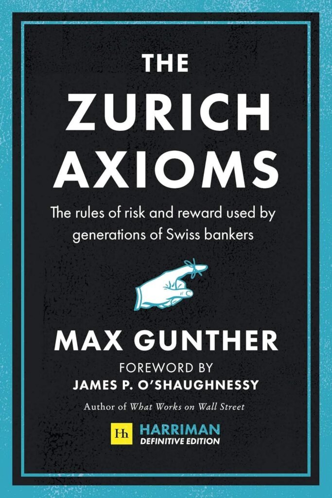 The Zurich Axioms - Max Gunther 